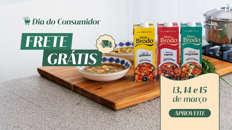 banner informando a promoção de frete grátis para o mês do consumidor. imagem mostra três caldos vero brodo com pratos de sopa prontos